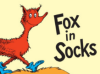 Fox in Socks